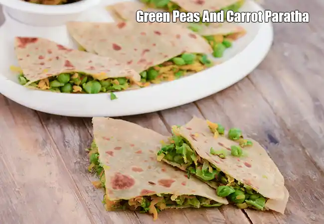 Carrot Matar Paratha Recipe