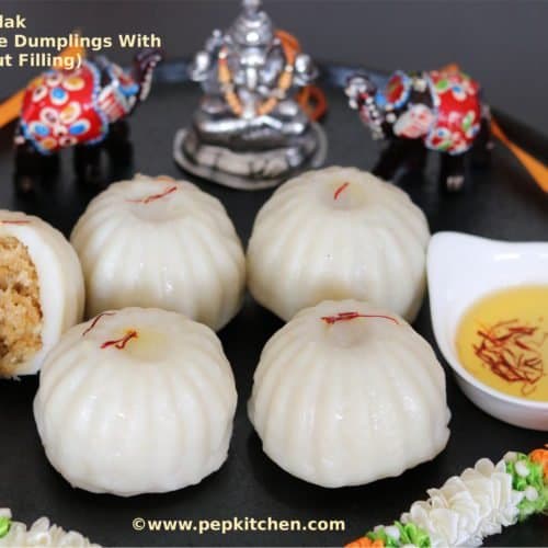 Traditional Steamed Modak Recipe (Ukadiche Modak With Rice flour)